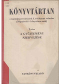 Sallai István,Sebestyén Géza - Könyvtártan  a tanítóképző intézetek I. évfolyama számára 1. rész