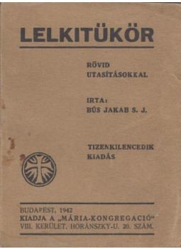 Bus Jakab - Lelki tükör Bus Jakab - Lelki tükör, Budapest 1942 antikvár könyv