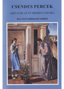Csernák István - Csendes percek 2014. november-december Csernák István - Csendes percek 2014. november-december, Budapest 2014 antikvár könyv