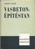 Dr. Palotás László - Vasbetonépítéstan 2.