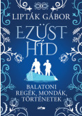 Lipták Gábor - Ezüsthíd