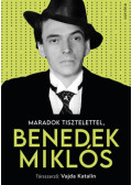 Vajda Katalin - Maradok tisztelettel, Benedek Miklós