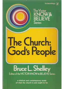 Bruce L. Shelley - The church: God's people, null 1978 antikvár könyv