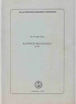Dr. Karsai Ferenc - Állatorvosi belgyógyászat IV. rész Dr. Karsai Ferenc - Állatorvosi belgyógyászat IV. rész, Budapest 1985 antikvár könyv
