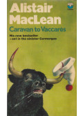 MACLEAN, ALISTAIR - Caravan to Vaccares