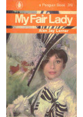 Lerner, Alan Jay - My Fair Lady