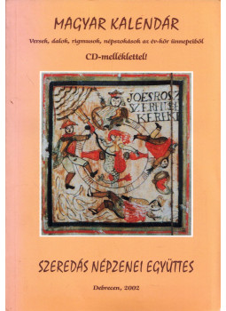Kálmán Péter - Magyar Kalendár Kálmán Péter - Magyar Kalendár, Debrecen 2002 antikvár könyv
