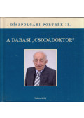 Feldman László,Kapui Ágota - A dabasi "csodadoktor"