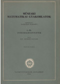 Dr. Fenyő István - Műszaki matematikai gyakorlatok C. III.