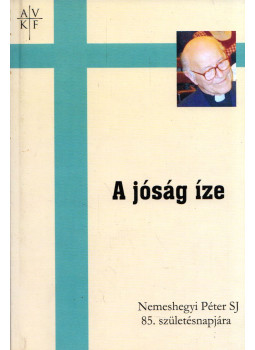 Boros István - A jóság íze Boros István - A jóság íze, Vác 2008 antikvár könyv