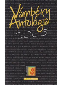 Hodossy Gyula - Vámbéry Antológia 2005 Hodossy Gyula - Vámbéry Antológia 2005, Dunaszerdahely 2005 antikvár könyv