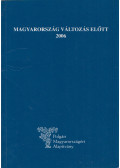 Faggyas Sándor - Magyarország változás előtt 2006