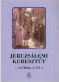 M. Gulyás Mária - Jeruzsálemi keresztút
