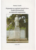 Samay László - Fejezetek az egykori mezőváros Fadd történetéből az őskortól napjainkig
