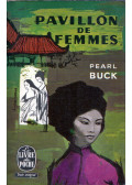 Buck, Pearl - Pavillon de femmes