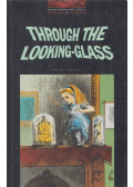 Lewis Carroll,Jennifer Bassett - Through the Looking-Glass Pack - Stage 3