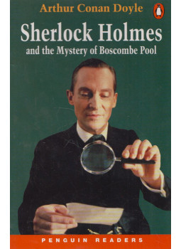 Arthur Conan Doyle - Sherlock Holmes and the Mystery of Boscombe Pool Arthur Conan Doyle - Sherlock Holmes and the Mystery of Boscombe Pool, Essex 2001 antikvár könyv