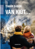 Tímár Gábor - Van kiút...