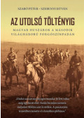 Szabó Péter, Szebenyi István - Az utolsó töltényig