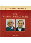 Feldman László,Kapui Ágota - Két, Istennel beszélő ember