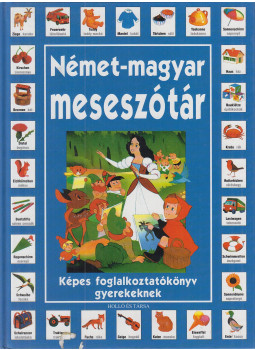 Gombos Péter - Német-magyar meseszótár Gombos Péter - Német-magyar meseszótár, Kaposvár 0 antikvár könyv