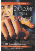Mikó Eszter - Gyurcsány vagy a Családom