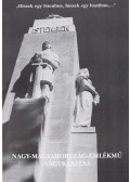 Rajnai Miklós - Nagy-Magyarország-Emlékmű Nagykanizsa