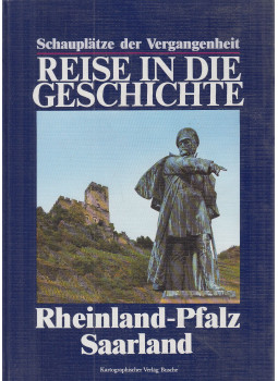 Gross, Chlodwig - Reise in die Geschichte - Schauplätze der Vergangenheit Gross, Chlodwig - Reise in die Geschichte - Schauplätze der Vergangenheit, Dortmund 1989 antikvár könyv
