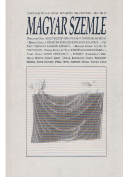 Kodolányi Gyula - Magyar Szemle 1998. október Kodolányi Gyula - Magyar Szemle 1998. október, Budapest 1998 antikvár könyv