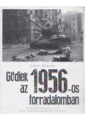 Láng József - Gödiek az 1956-os forradalomban
