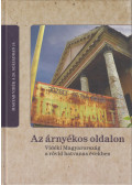 Csikós Gábor (Szerk.), Horváth Gergely (Szerk.) - Az árnyékos oldalon
