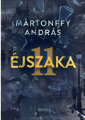 Mártonffy András - 11 éjszaka