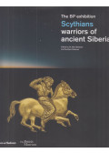 John Simpson,Svetlana Pankova - Scythians - Warriors of Ancient Siberia