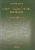 Bodnár István - A hun törzsszövetség története az Arvisurák szerint