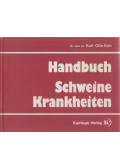 Dr. Karl-Otto Eich - Handbuch Schweinekrankheiten