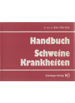 Dr. Karl-Otto Eich - Handbuch Schweinekrankheiten Dr. Karl-Otto Eich - Handbuch Schweinekrankheiten, Osnabrück 1982 antikvár könyv