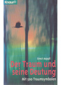 Aeppli, Ernst - Der Traum und seine Deutung