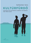 Schleicher Vera - Kultúrfürdő