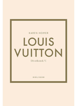 Karen Homer - Louis Vuitton Karen Homer - Louis Vuitton, null 2024 antikvár könyv