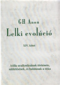 Gh Anon - Lelki evolúció XIV. kötet
