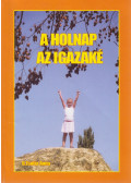 B. Zsófia Anna - A holnap az igazaké