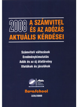 Dr. Ujvári Géza, Paróczai Péterné dr. - A számvitel és az adózás aktuális kérdései 2008 Dr. Ujvári Géza, Paróczai Péterné dr. - A számvitel és az adózás aktuális kérdései 2008, Budapest 2008 antikvár könyv