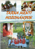 Kelemen József - Tarna menti hozományok