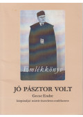Gortvay Erzsébet - Jó pásztor volt