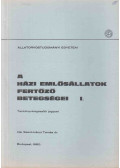 Szent-Iványi Tamás dr. - Házi emlősállatok fertőző betegségei I-II.