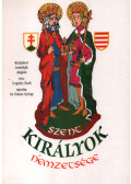 Ungváry Zsolt - Szent királyok nemzetsége