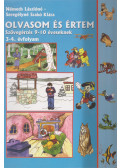Németh Lászlóné,Seregély Istvánné - Olvasom és értem 3-4. évfolyam