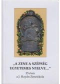 Bertha János - "A zene a szépség egyetemes nyelve..."