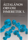 Dr. Szarvas Ferenc - Általános orvosi ismeretek III.