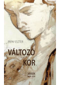 Pápay Eszter - Változó kor